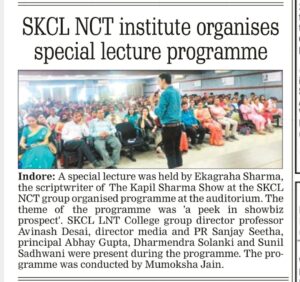 Read more about the article Special Lecture ” Peek in showbiz Prospect” by Ekagraha  Sharma script writer of kapil sharma show