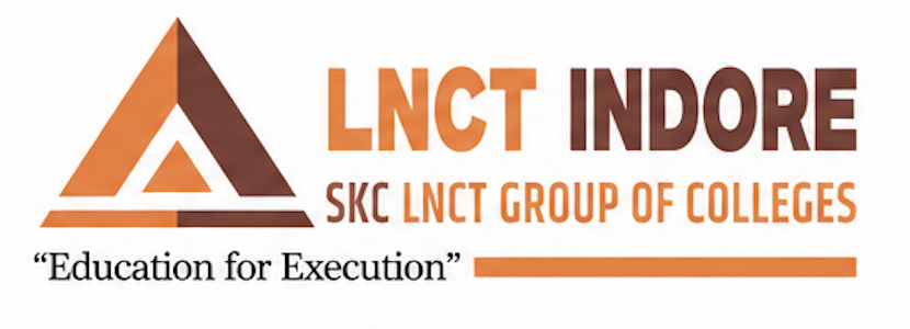 Lakshmi Narain College of Technology (LNCT), Indore